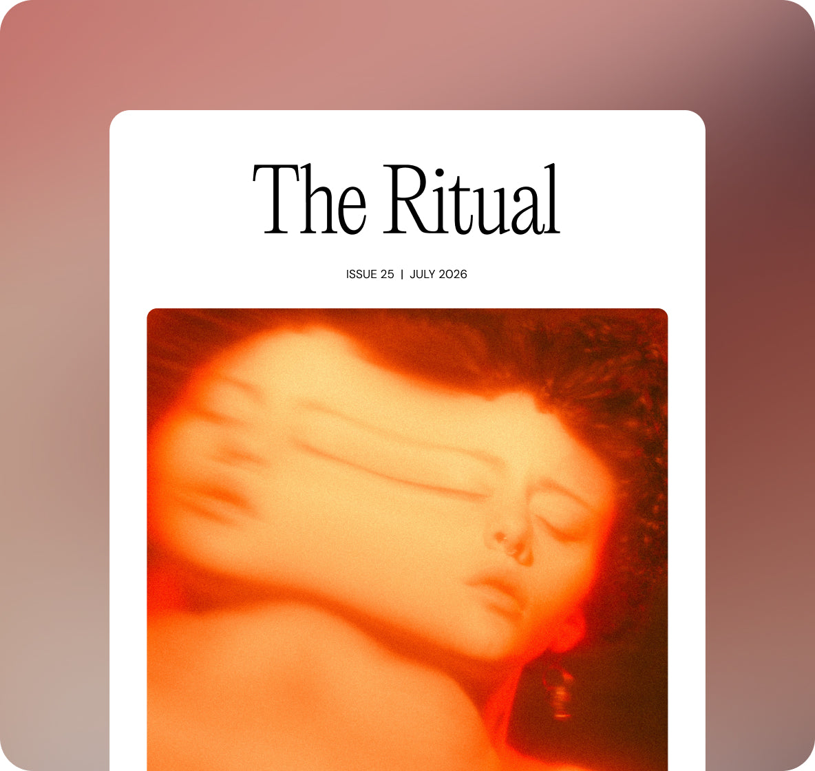 The Ritual Wellness Editorial Newsletter 